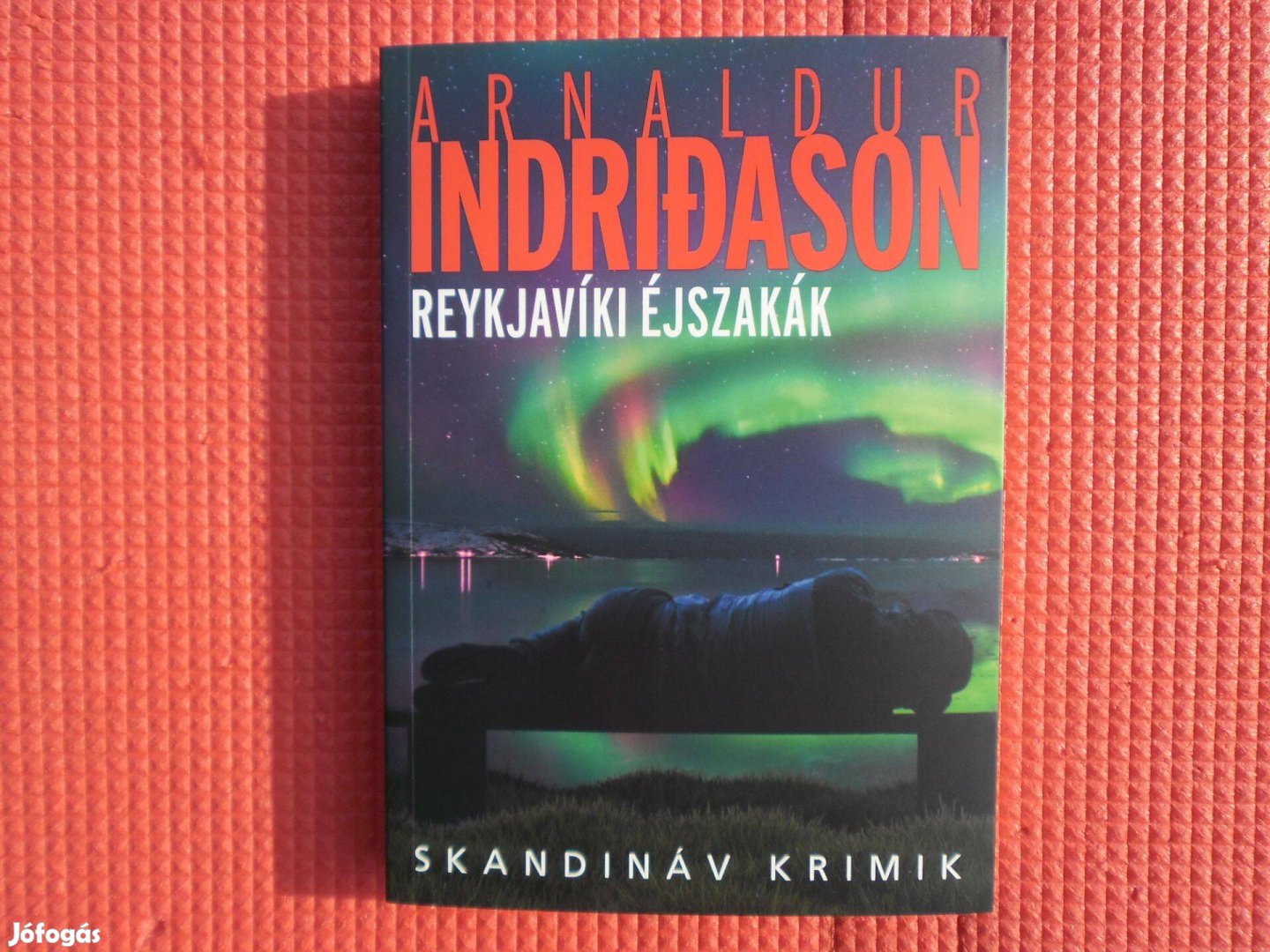 Arnaldur Indridason: Reykjavíki éjszakák /Skandináv krimik 2020./
