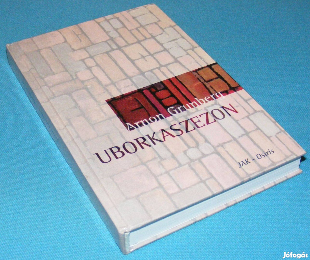 Arnon Grunberg Uborkaszezon
