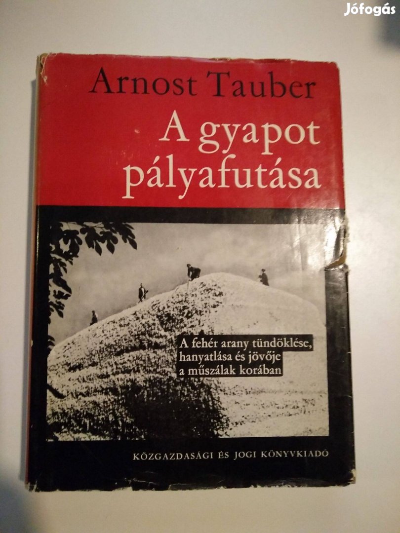 Arnost Tauber - A gyapot pályafutása A Fehér Arany Tündöklése, Hanyatl