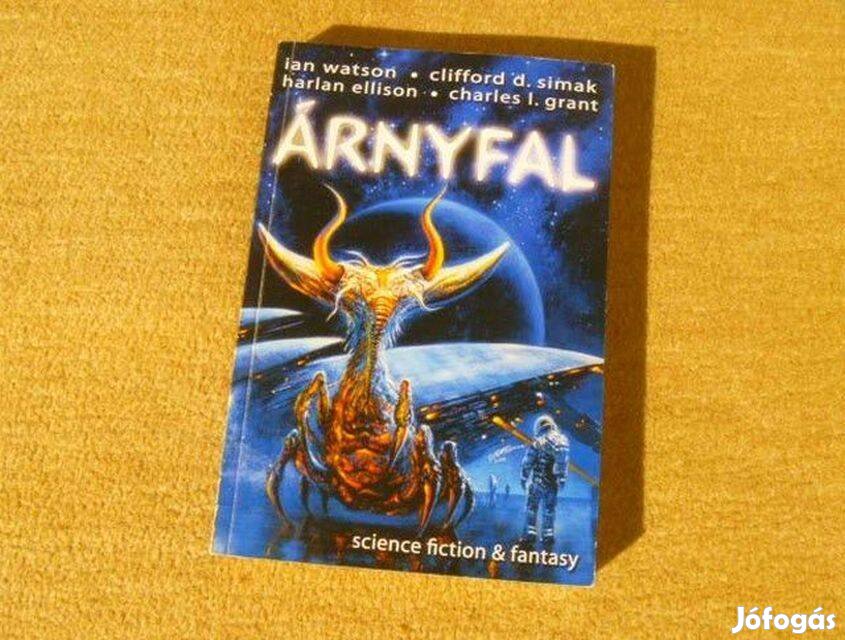 Árnyfal - Science-fiction & fantasy. Válogatott fantasztikus írások -