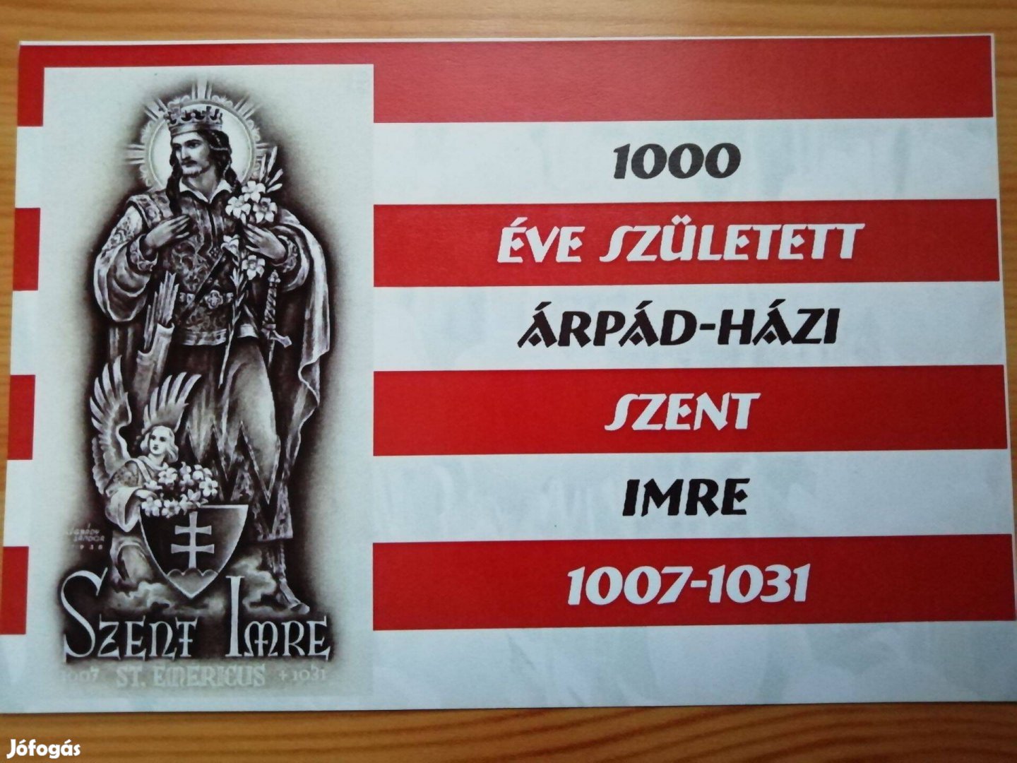 Árpádházi Szent Imre emlékív ritka db sorszámozott