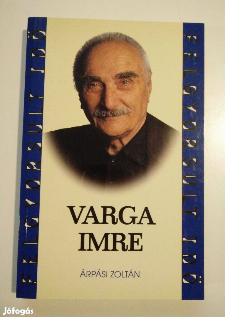 Árpási Zoltán - Varga Imre - a gondolat mestere