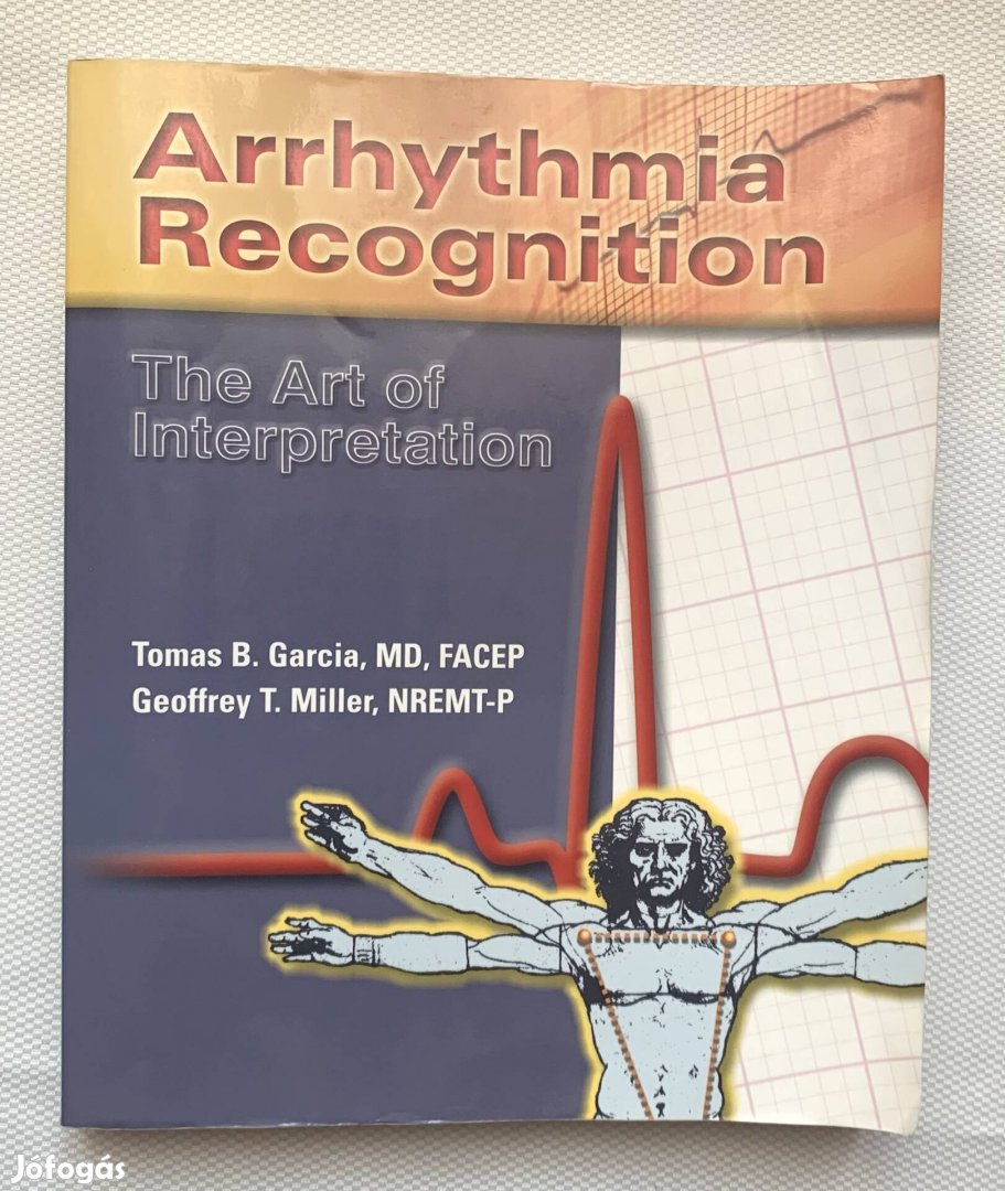 Arrhythmia Recognition: The Art of Interpretation (orvosi szakkönyv) 