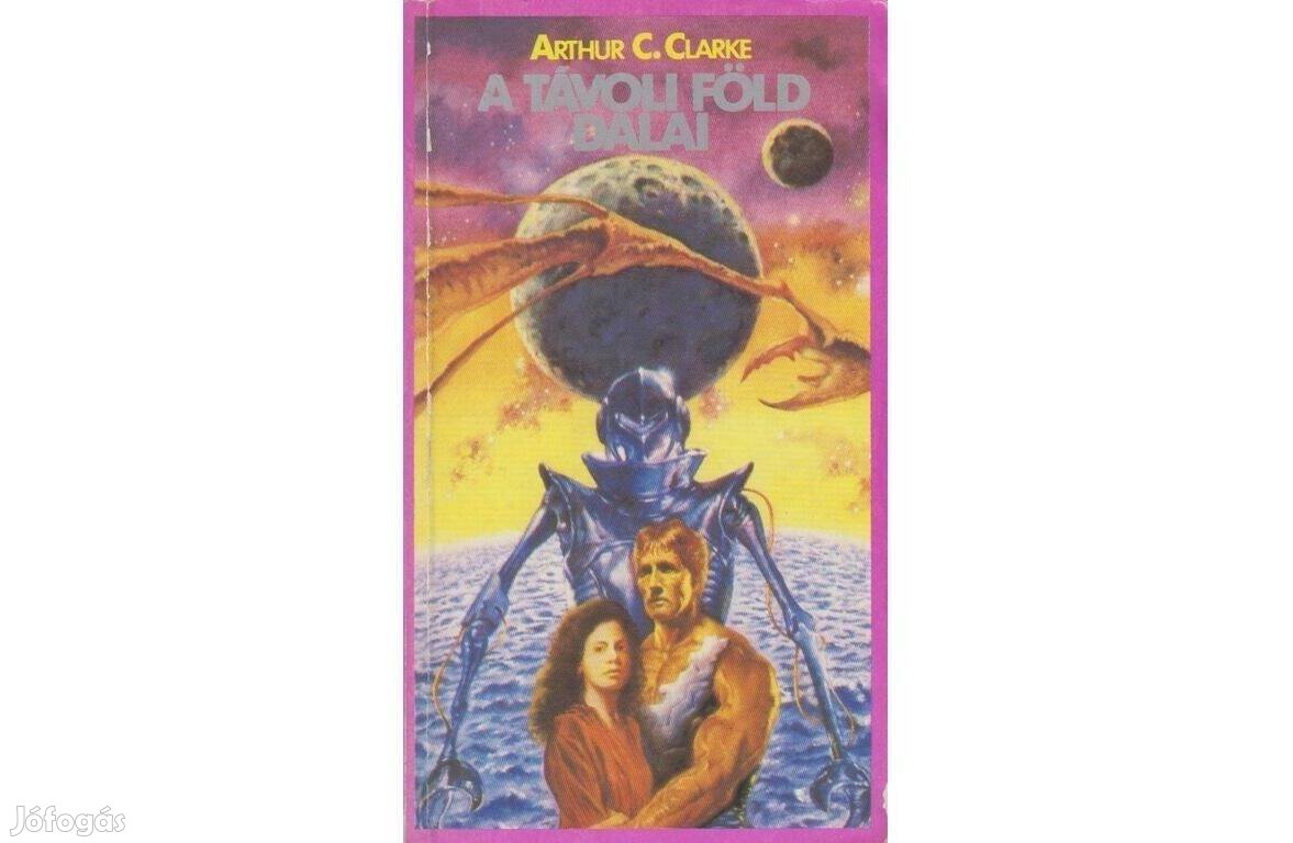 Arthur C. Clarke: A távoli Föld dalai