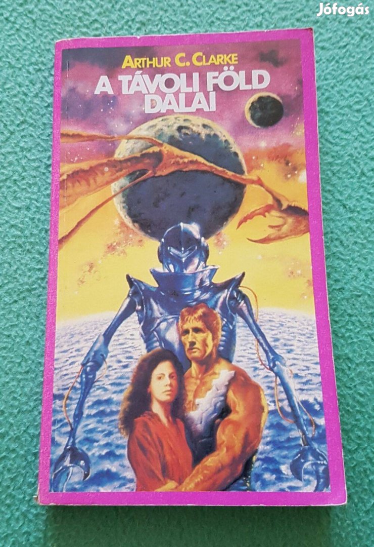 Arthur C. Clarke: A távoli földi dalai könyv (1990)