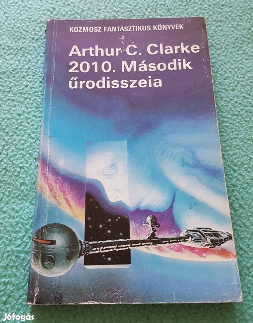 Arthur C. Clarke - 2010. Második űrodisszeia könyv