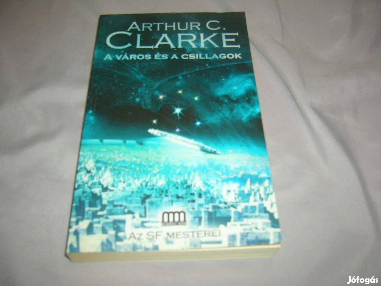 Arthur C. Clarke - A város és a csillagok