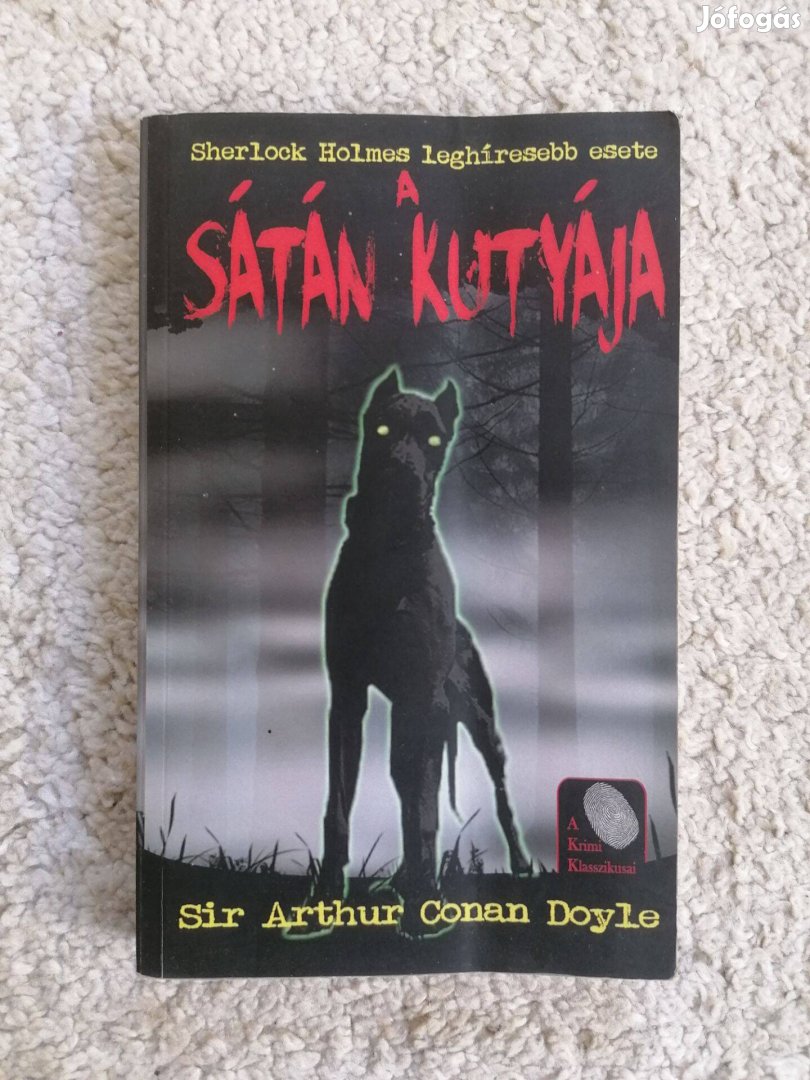 Arthur Conan Doyle: A sátán kutyája