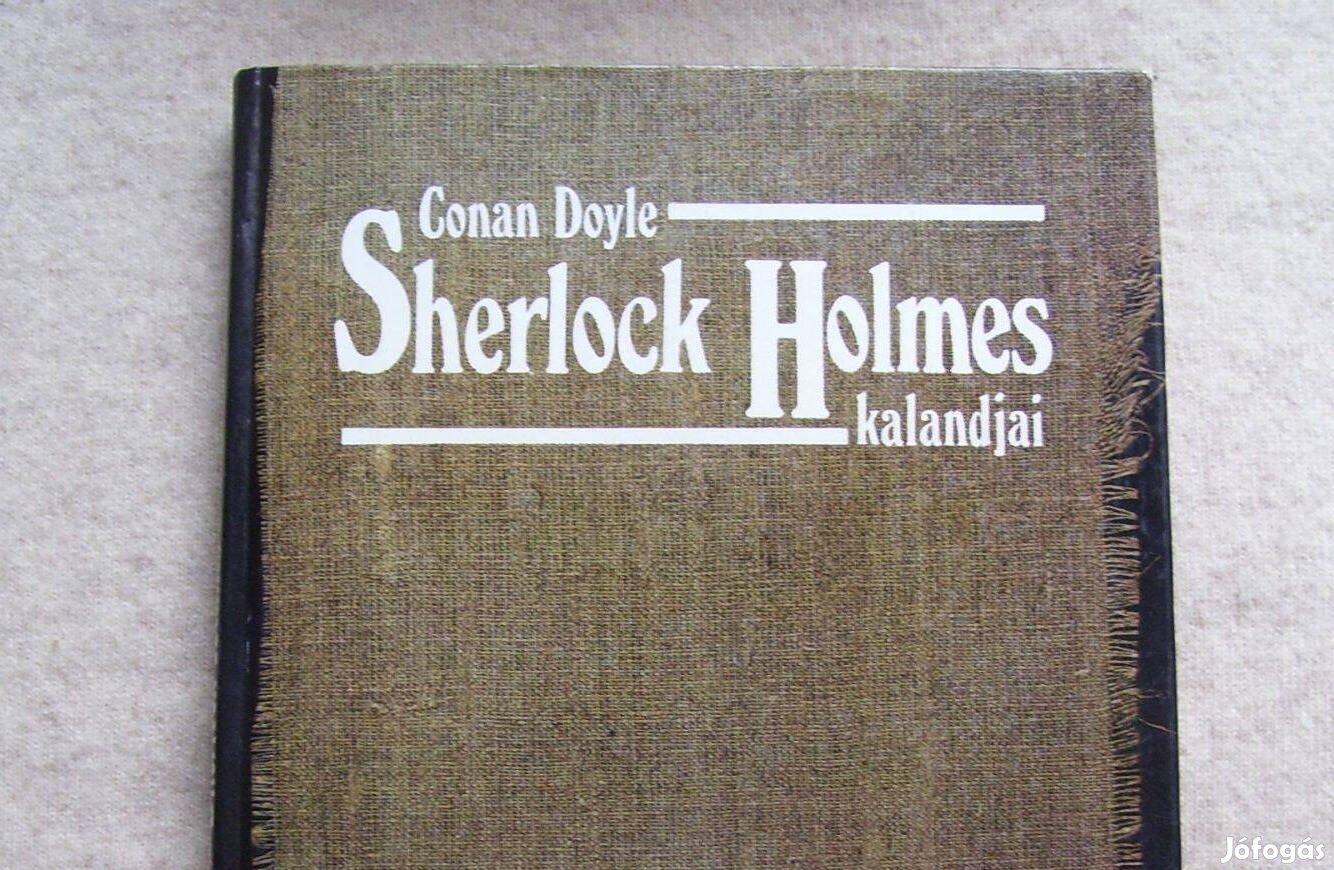 Arthur Conan Doyle Sherlock Holmes kalandjai