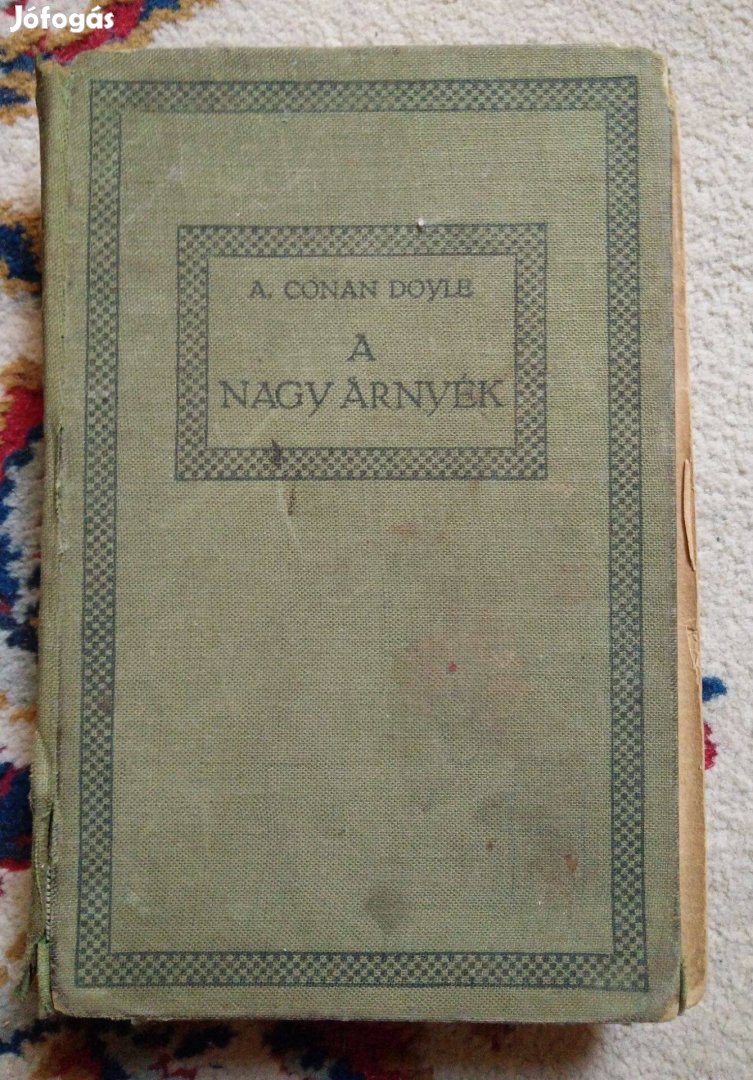 Arthur Conan Doyle - A nagy árnyék