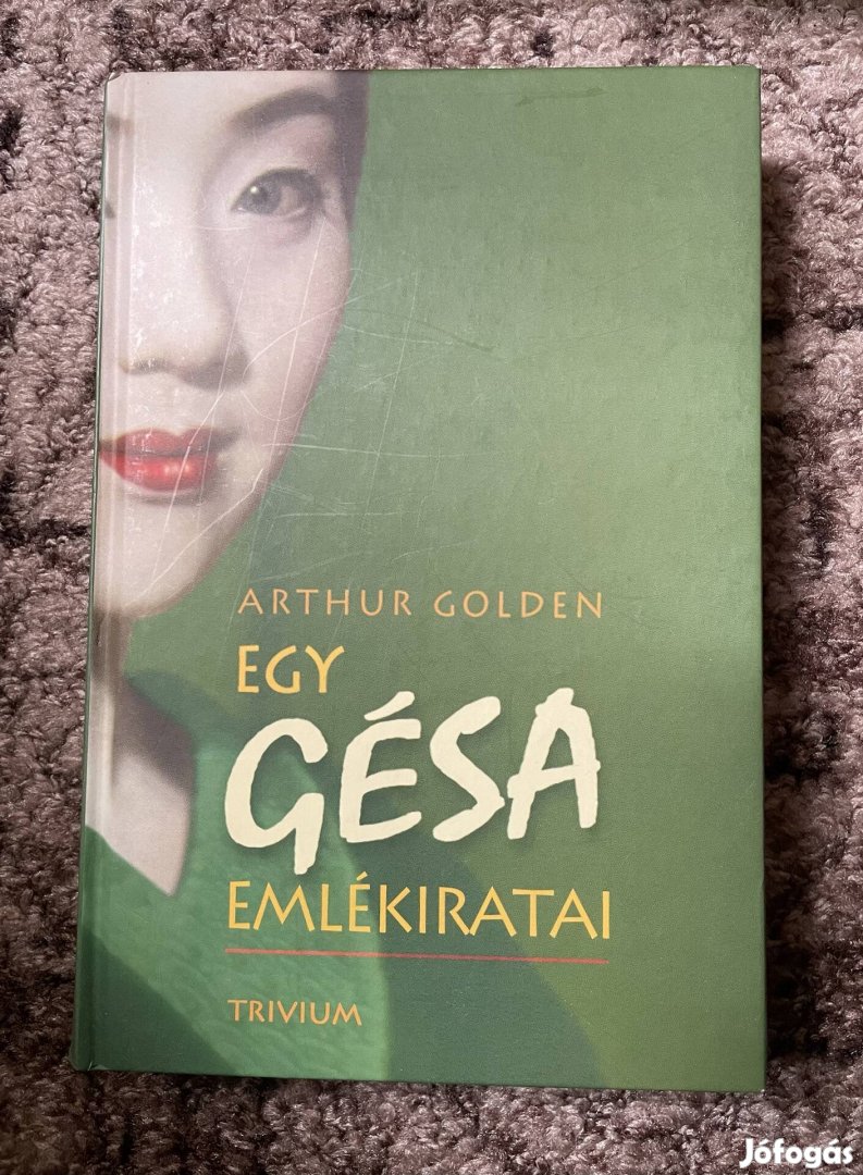 Arthur Golden: Egy gésa emlékiratai