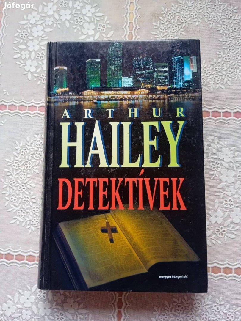 Arthur Hailey Detektívek