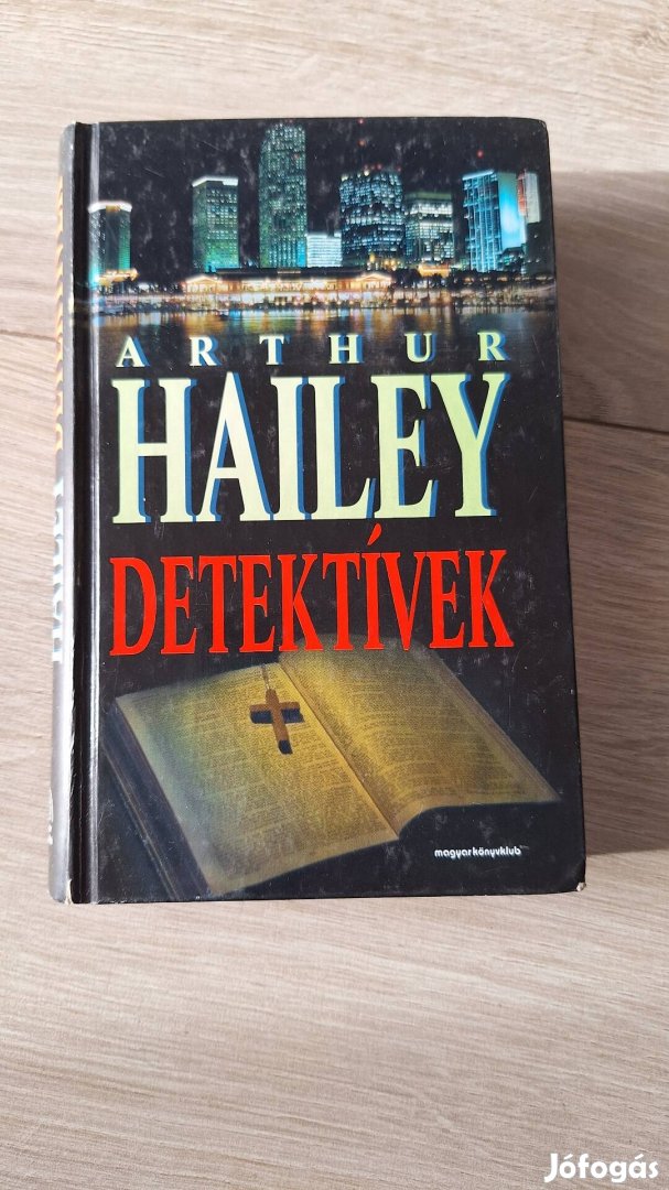 Arthur Hailey: Detektívek