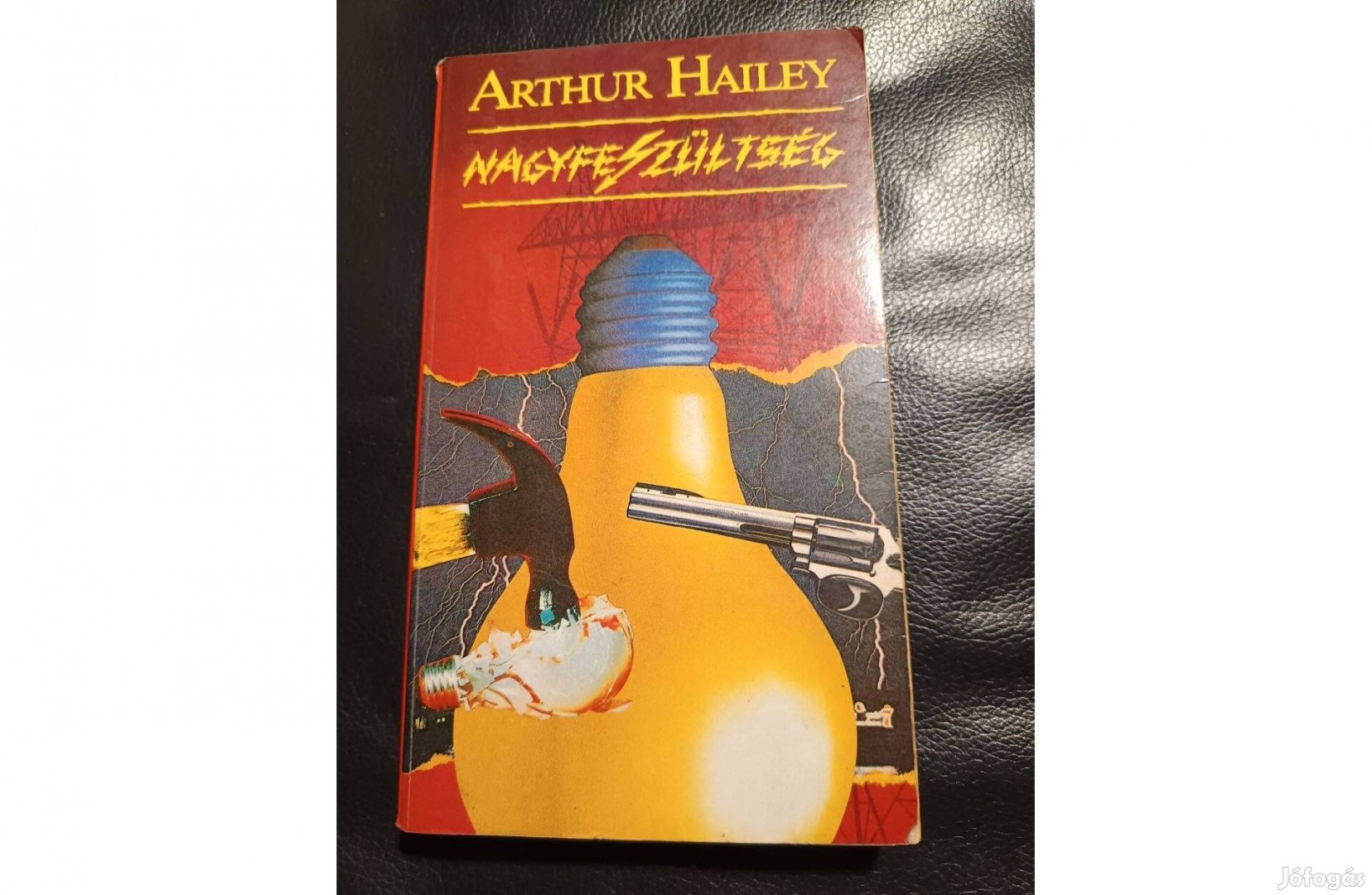 Arthur Hailey: Nagyfeszültség