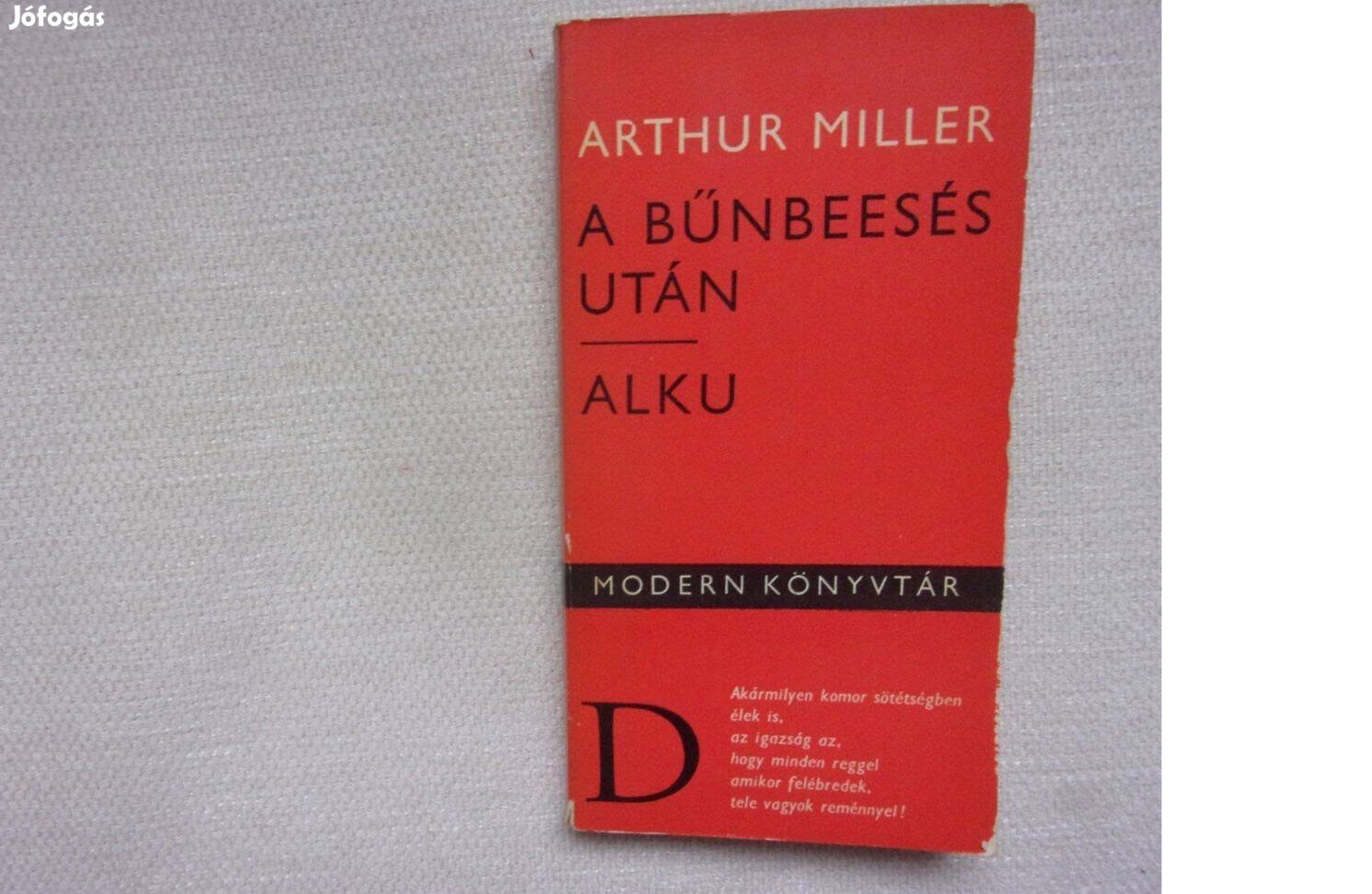 Arthur Miller A bűnbeesés után Alku ( modern könyvtár )