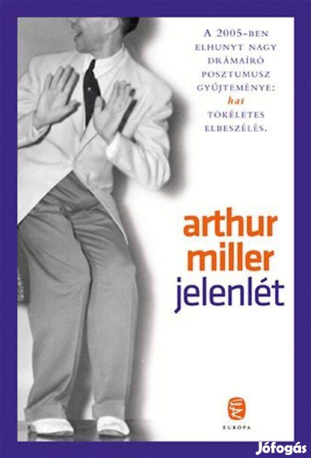 Arthur Miller: Jelenlét (könyv)