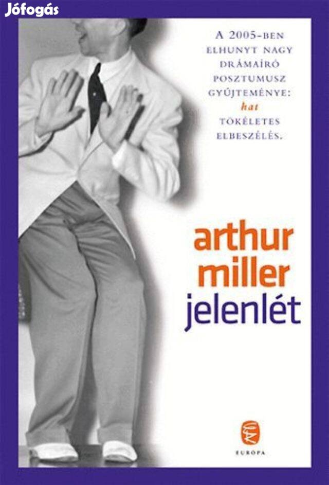 Arthur Miller: Jelenlét (könyv)