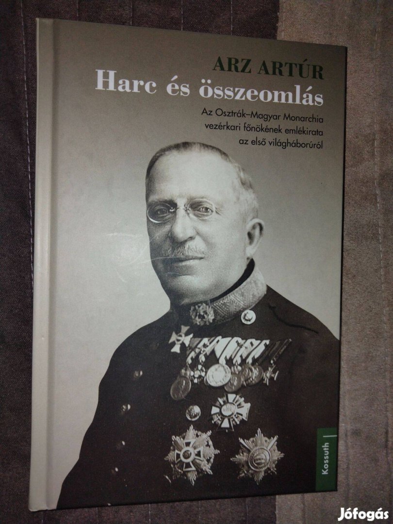 Arz Artúr : Harc és összeomlás