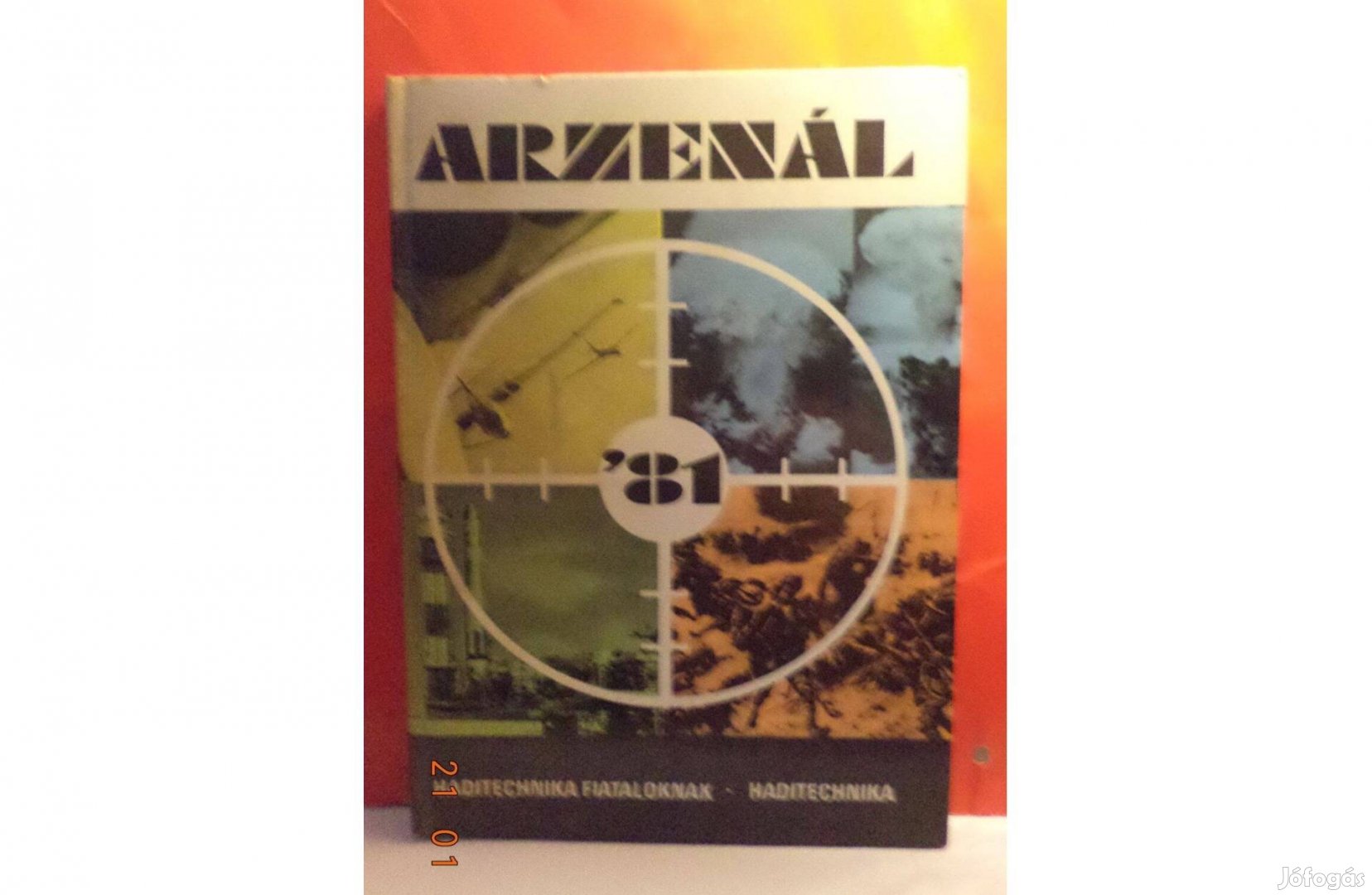 Arzenál '81 - haditechnika fiataloknak