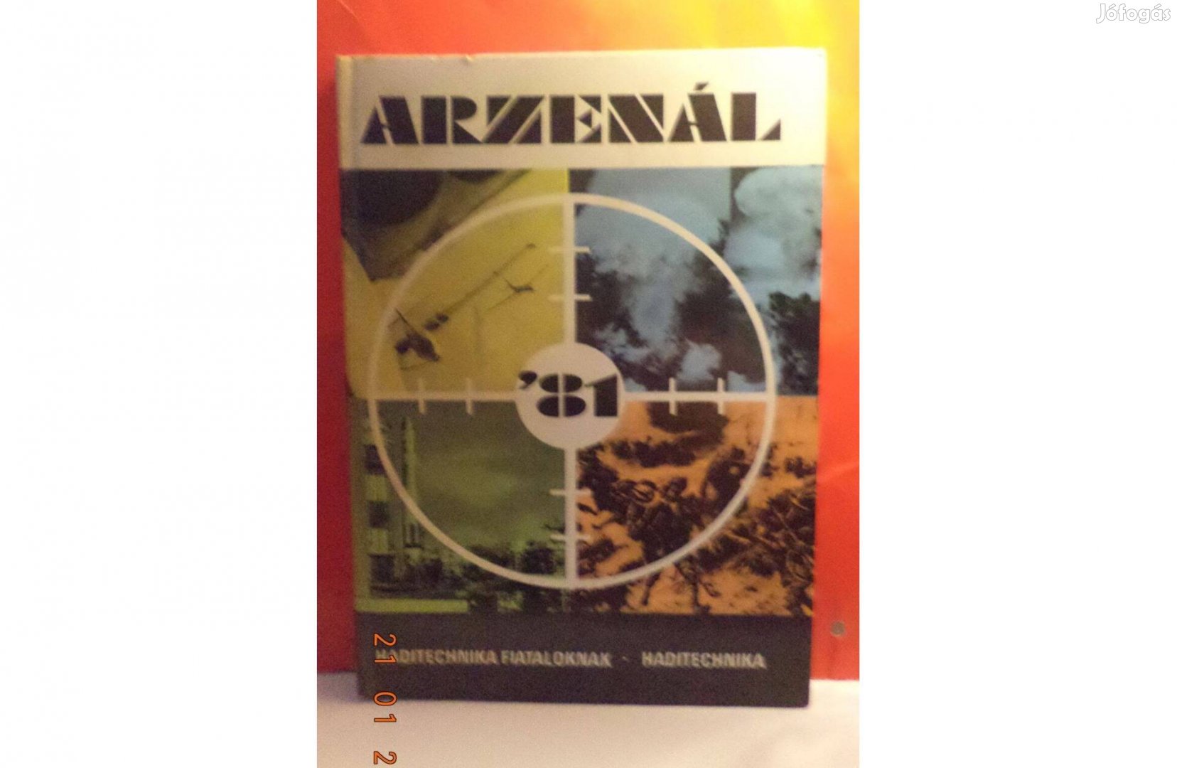 Arzenál '81 - haditechnika fiataloknak