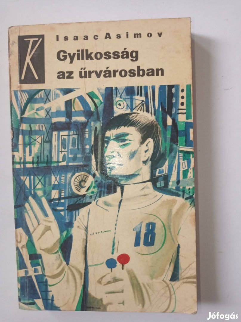 Asimov Gyilkosság az űrvárosban