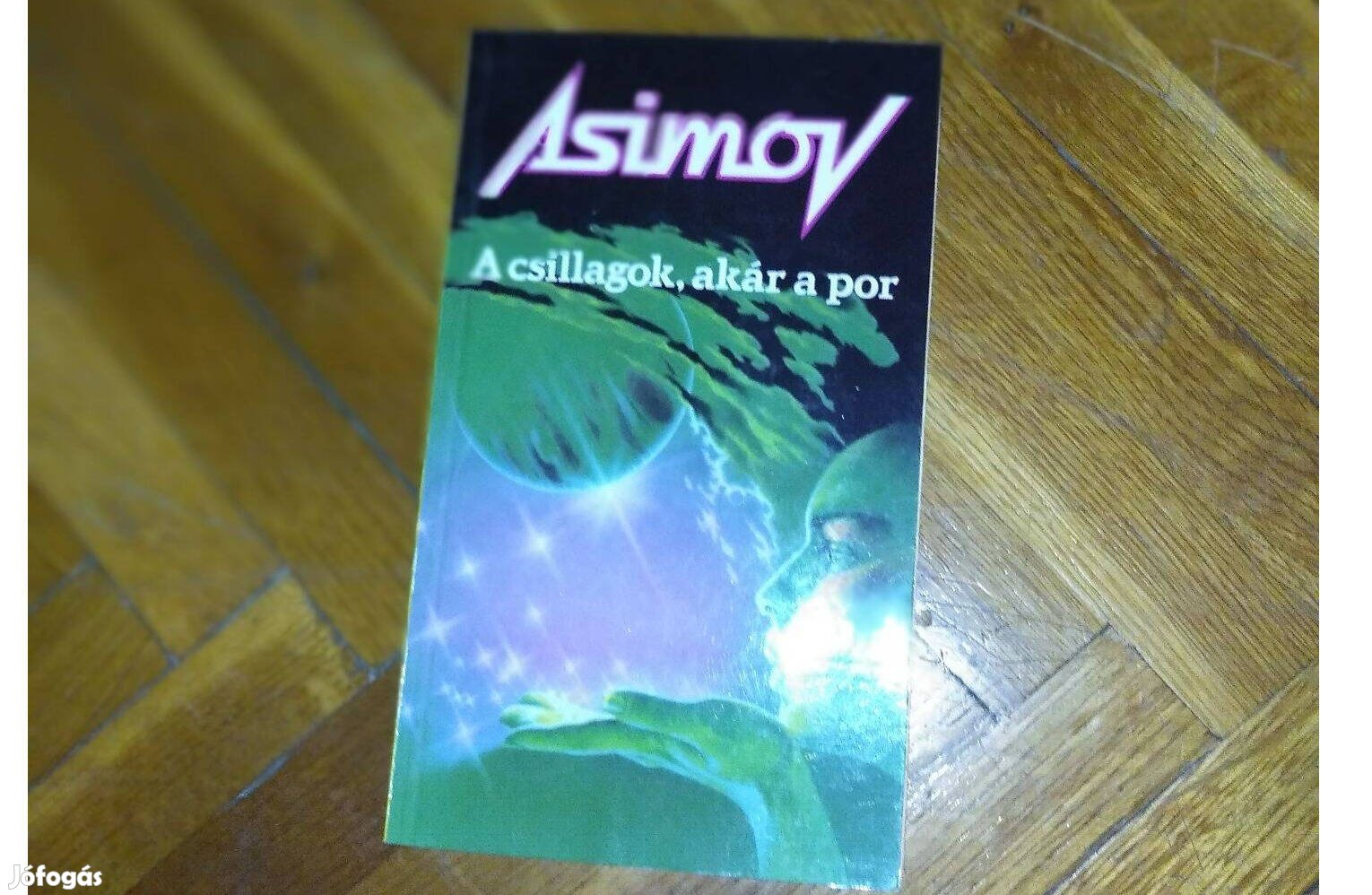 Asimov: A csillagok, akár a por