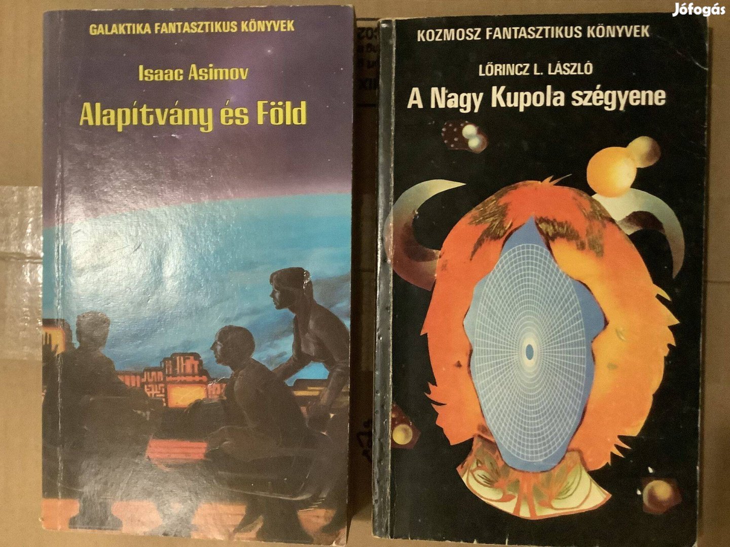 Asimov: Alapítvány és Föld / Lőrincz L: A Nagy Kupola szégyene