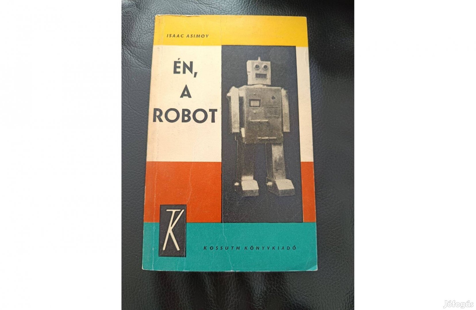 Asimov : Én, a robot