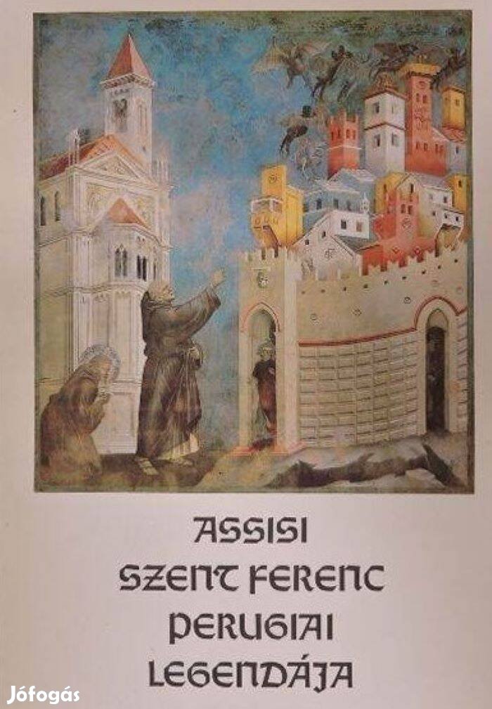 Assisi Szent Ferenc Perugiai Legendája