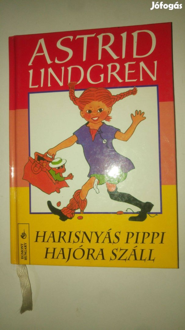 Astrid Lindgren Harisnyás Pippi hajóra száll