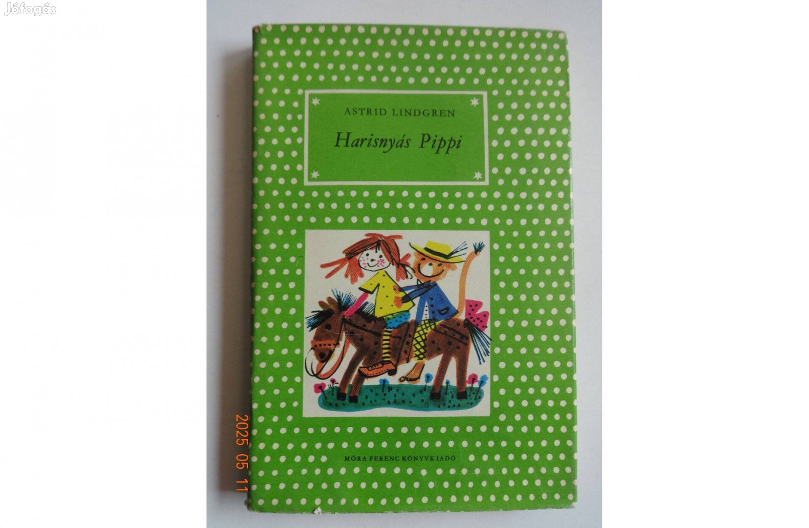 Astrid Lindgren: Harisnyás Pippi - régi pöttyös könyv Zsoldos Vera raj