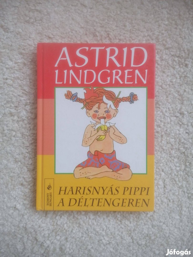 Astrid Lindgren: Harisnyás Pippi a Déltengeren