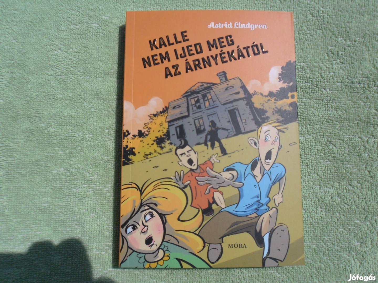 Astrid Lindgren: Kalle nem ijed meg az árnyékától