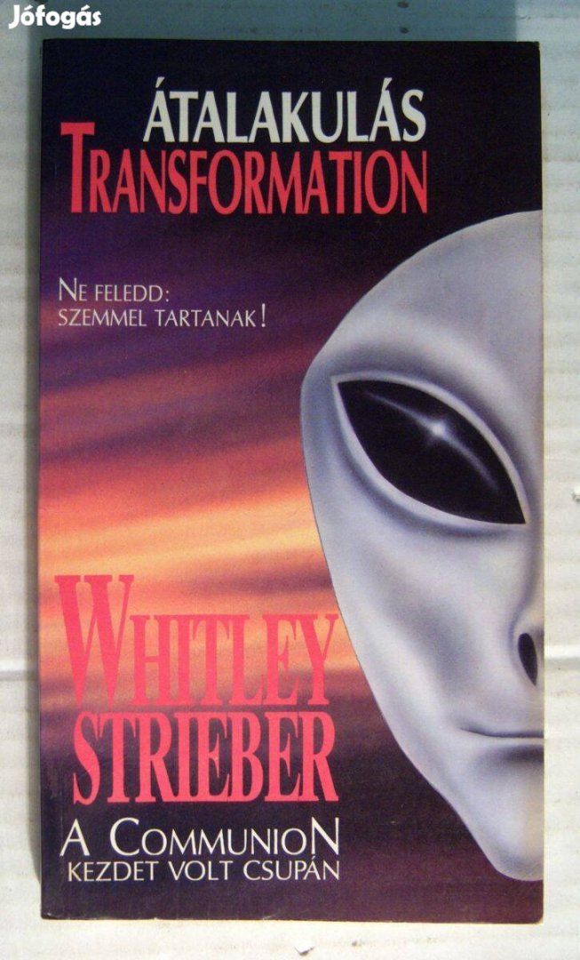 Átalakulás (Whitley Strieber) 1993 (5kép+tartalom)