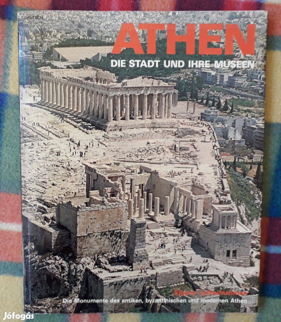 Athen - Die stadt und ihre museen. Album Athén