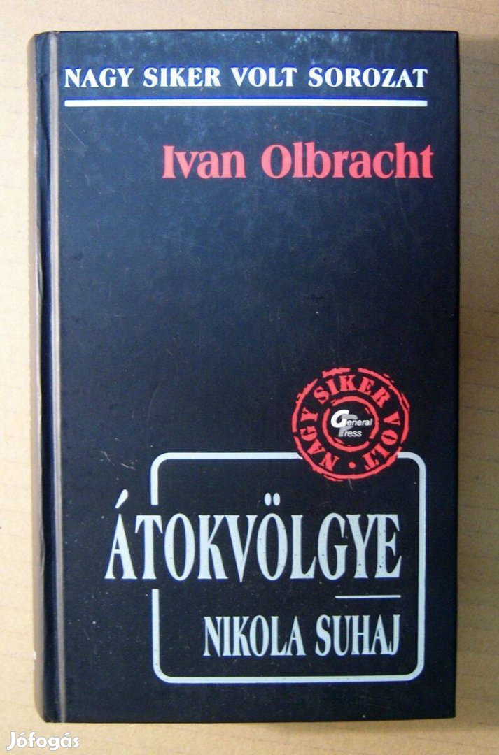 Átokvölgye / Nikola Suhaj (Ivan Olbracht) 2005 (7kép+tartalom)