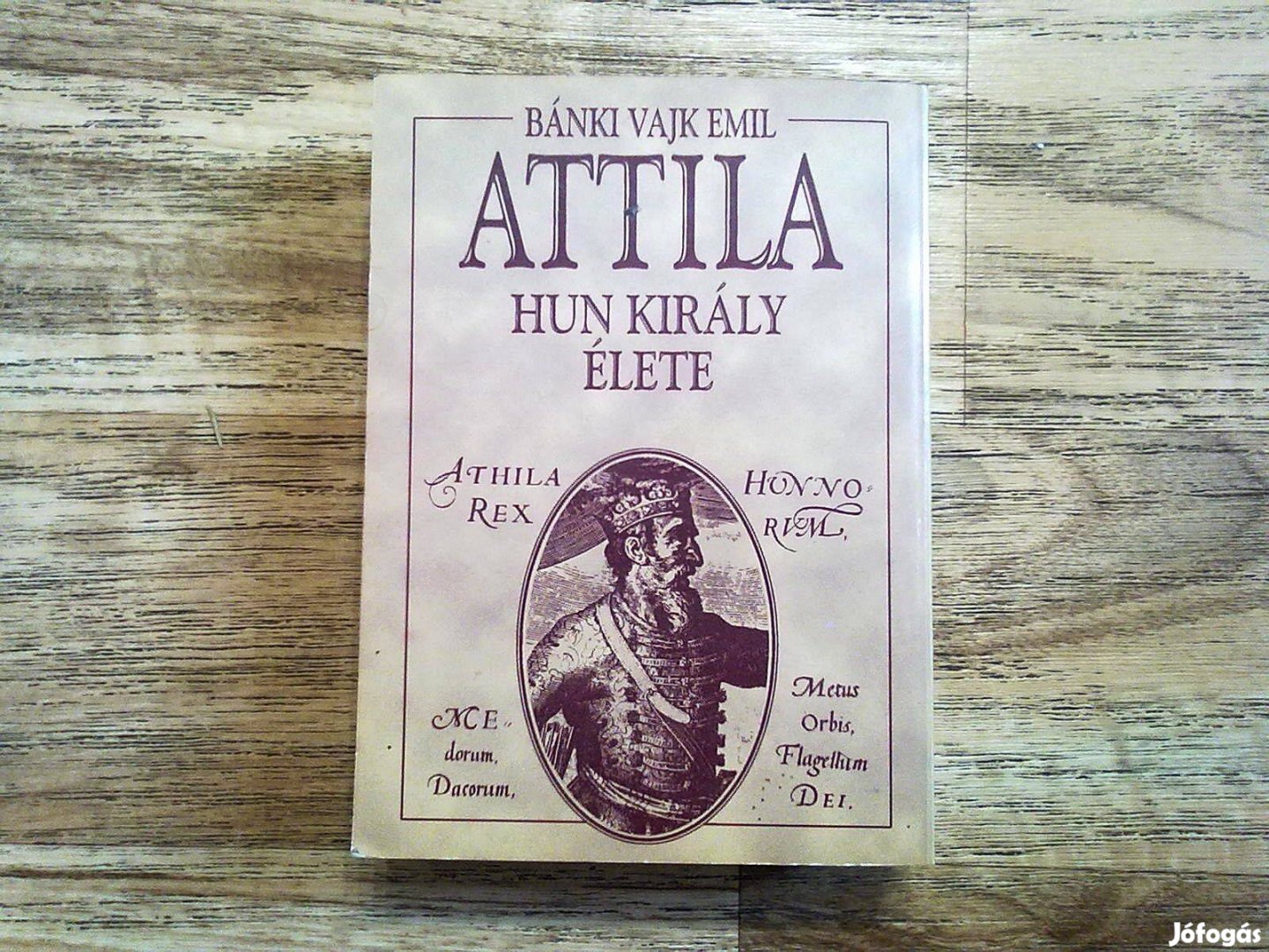 Attila hun király élete