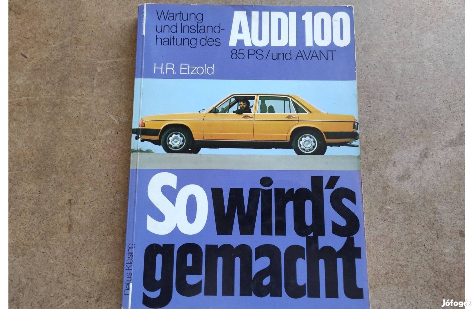 Audi 100 javítási karbantartási könyv
