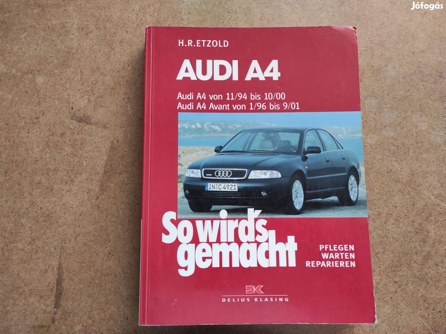 Audi A4 javítási karbantartási könyv