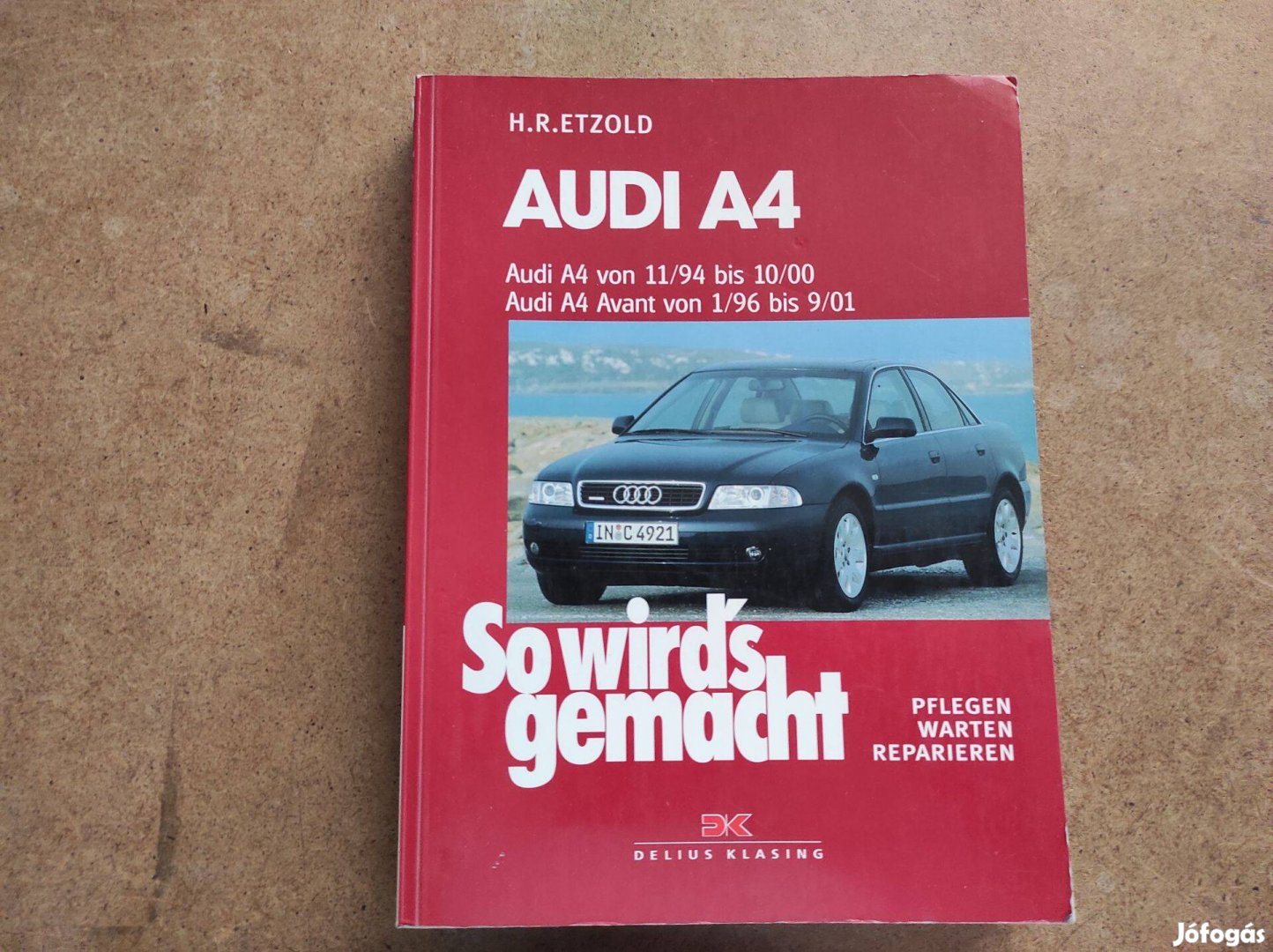 Audi A4 javítási karbantartási könyv