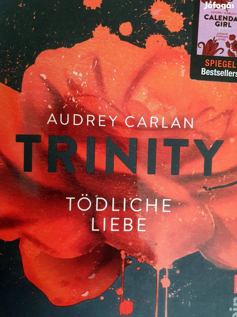 Audrey Carlan Trinity Tödliche Liebe (Ullstein kiadó)