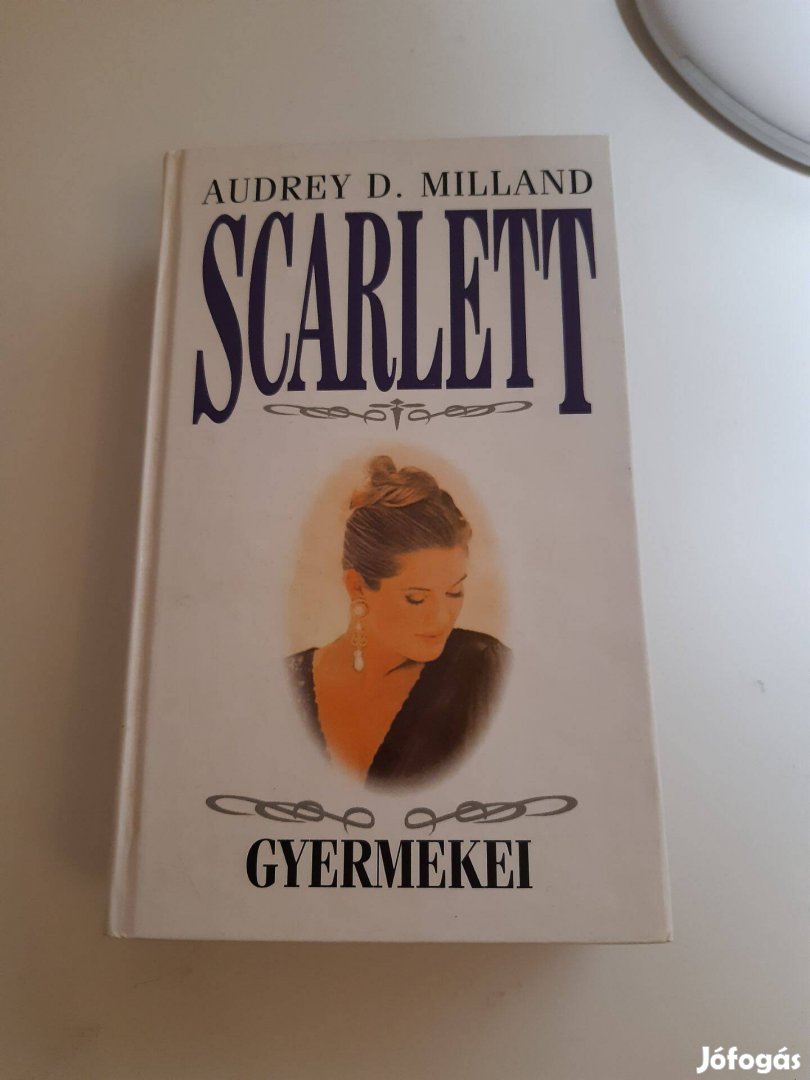 Audrey D. Milland: Scarlett gyermekei (1994)