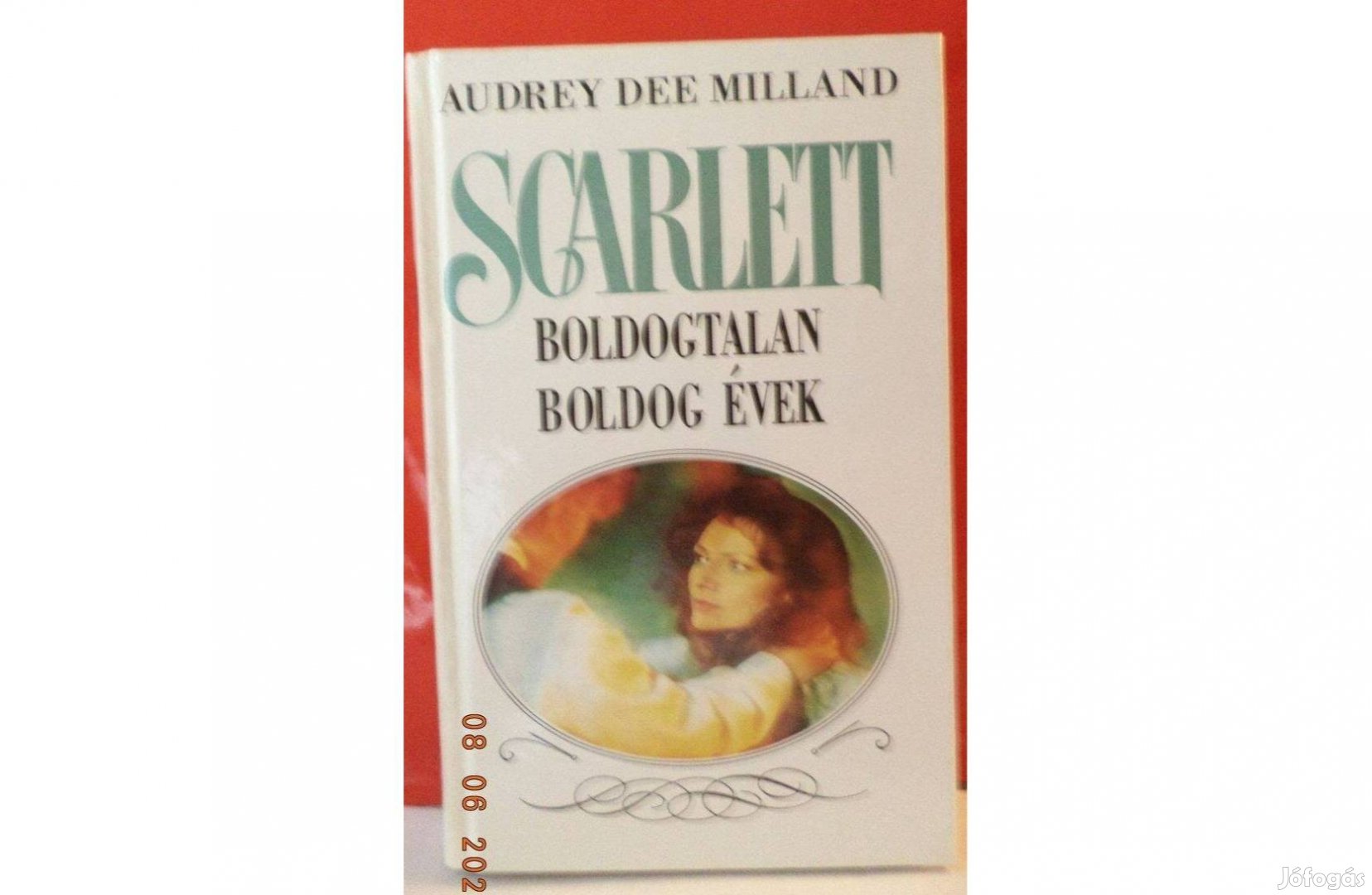 Audrey Dee Milland: Scarlett boldogtalan boldog évek
