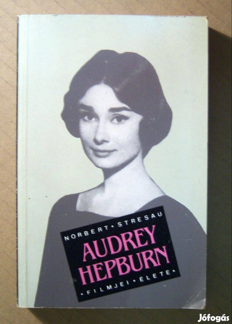 Audrey Hepburn Filmjei, Élete (Norbert Stresau) 1990 (8kép+tartalom)