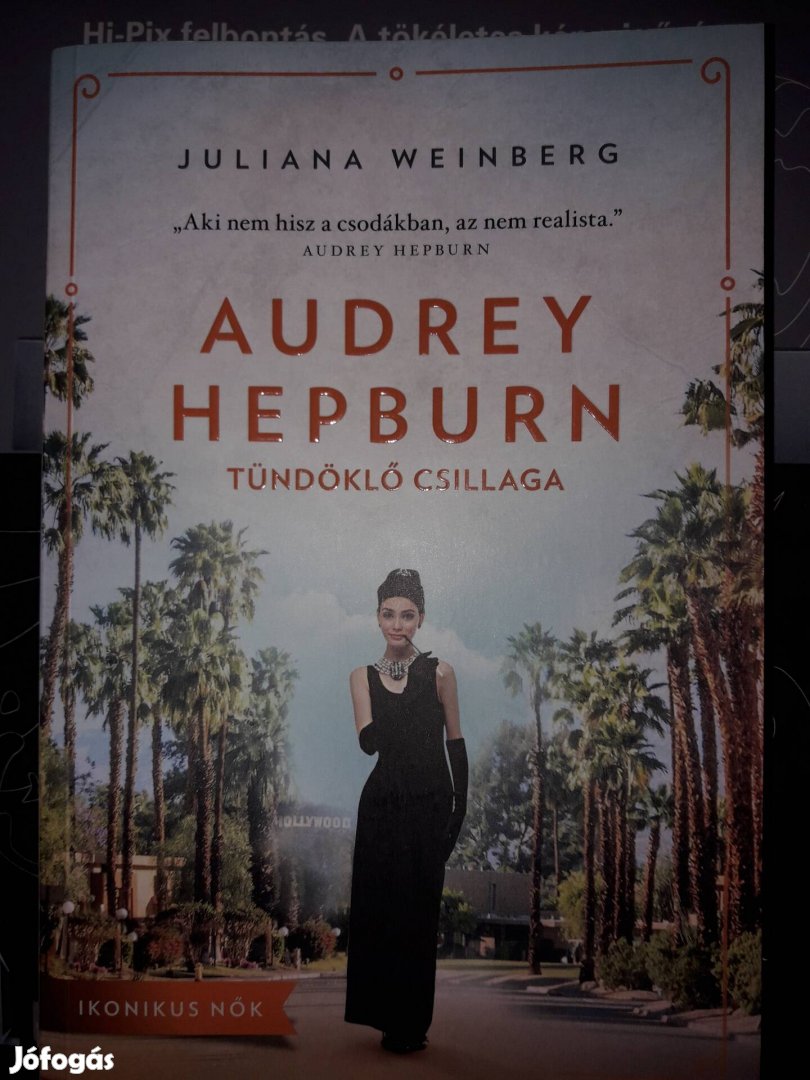 Audrey Hepburn tündöklölő csillaga