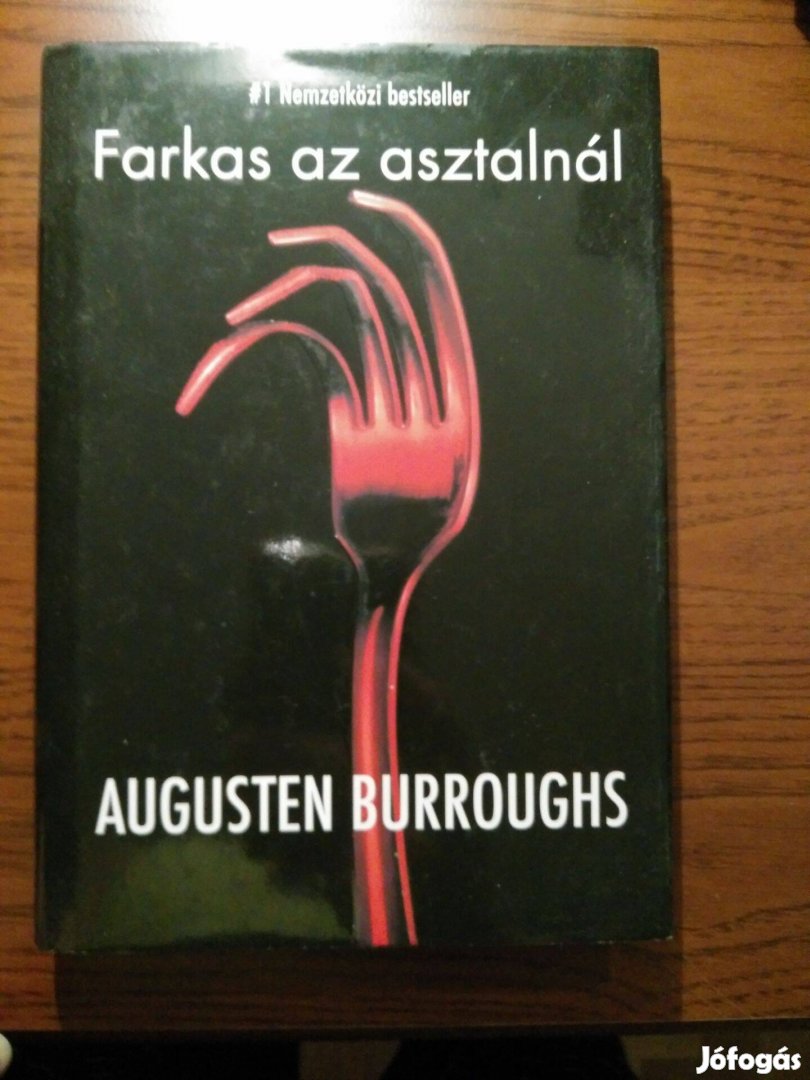 Augusten Burroughs - Farkas az asztalnál