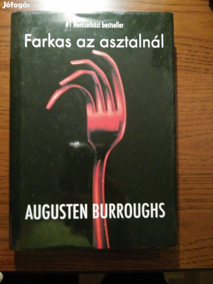 Augusten Burroughs - Farkas az asztalnál