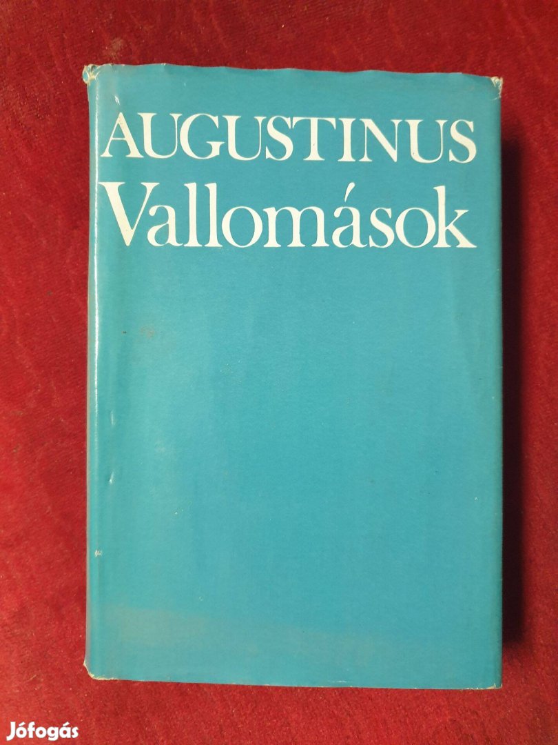 Augustinus - Vallomások