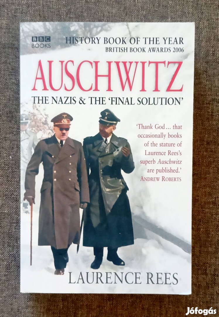 Auschwitz The nazis&final solution Laurence Rees