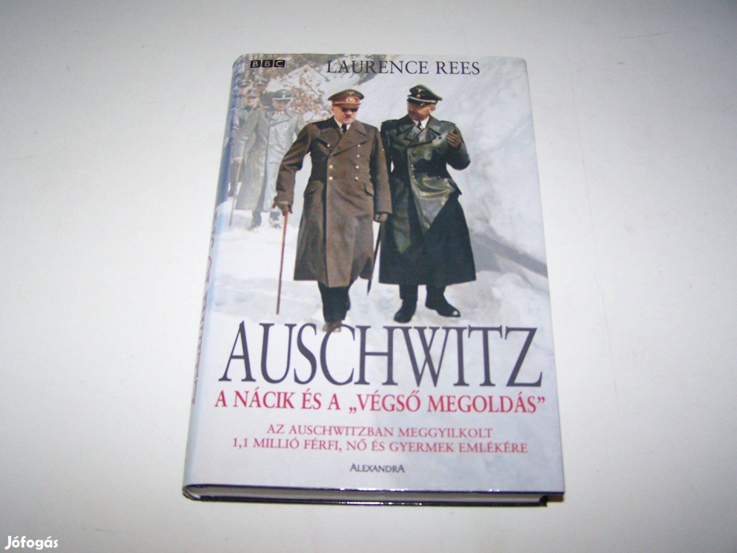 Auschwitz A nácik és a végső megoldás újszerű könyv